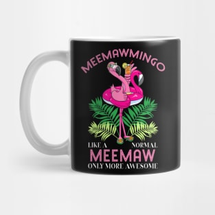 Meemawmingo Meemaw Flamingo Love Grandma Grandmother Gramma Mug